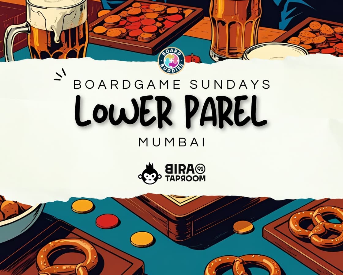 MUMBAI ~BOARDGAME SUNDAYS at BIRA 91 TAPROOM | Slide 1
